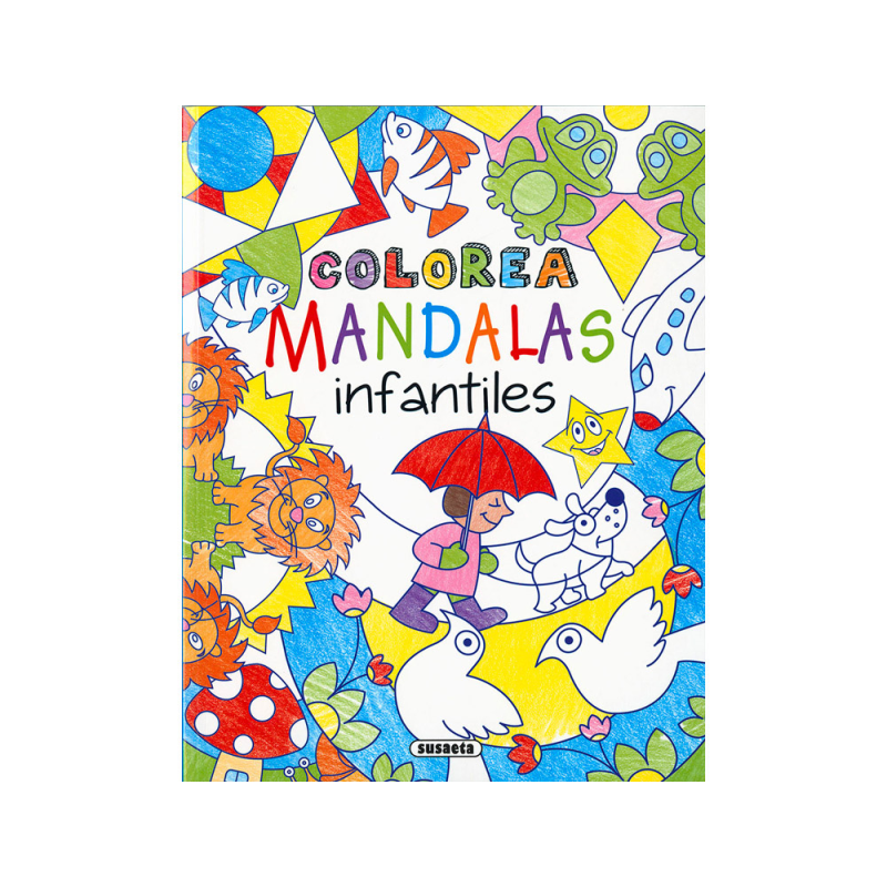 Cuaderno de colorear susaeta mandalas infantiles 96 paginas 21,4x27,8 cm