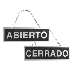 Letrero de aluminio serigrafiado abierto y cerrado con cadena y ventosa para colgar 232x74 mm